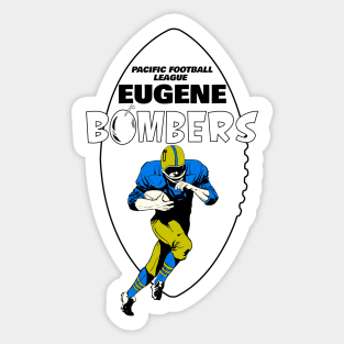 Defunct Eugene Bombers Football Sticker